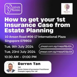 MEPPF - B2B - MEPPF23JUL24 - How to get your 1st Insurance Case from Estate Planning - EVENT
